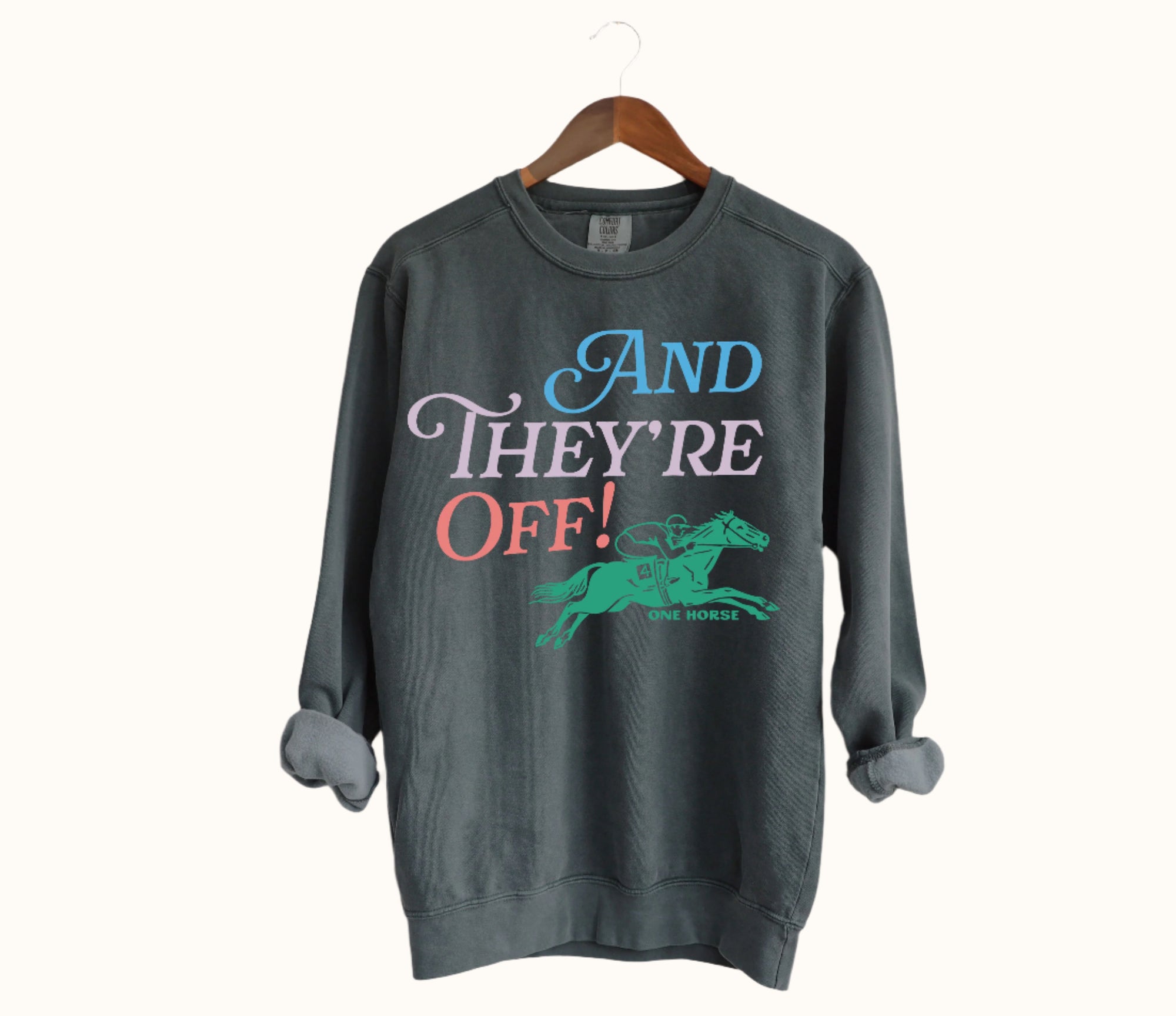 And They're Off horse racing sweatshirt with vintage racehorse graphic